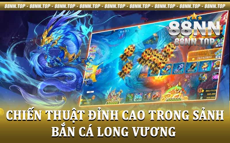 Bắn Cá Long Vương