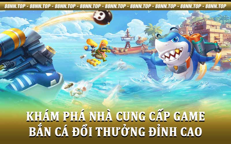 Bắn Cá Đổi Thưởng