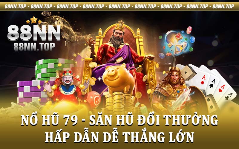 Nổ Hũ 79